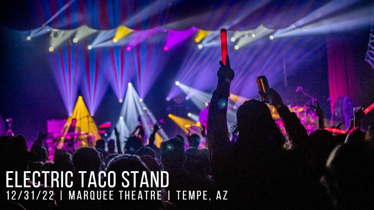 Spafford | Electric Taco Stand | 12/31/22 | Marquee Theatre | Tempe, AZ