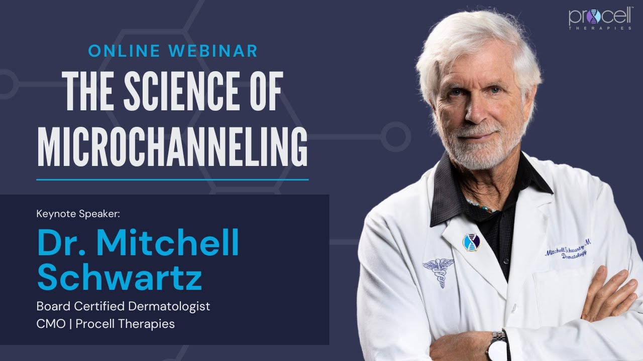 The Science of Microchanneling with Dr. Mitchell Schwartz