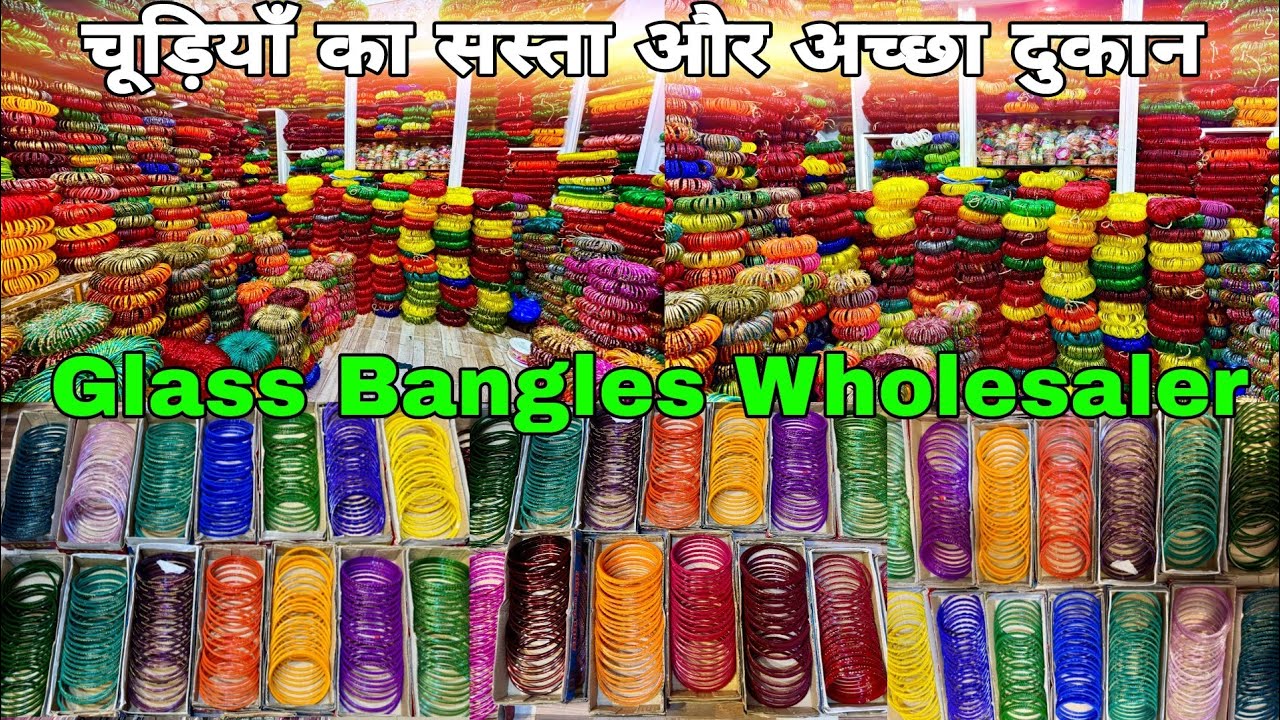 Bangles Wholesale Market Kolkata | Kolkata Bangles Wholesale Market | Glass Bangles Wholesale Market