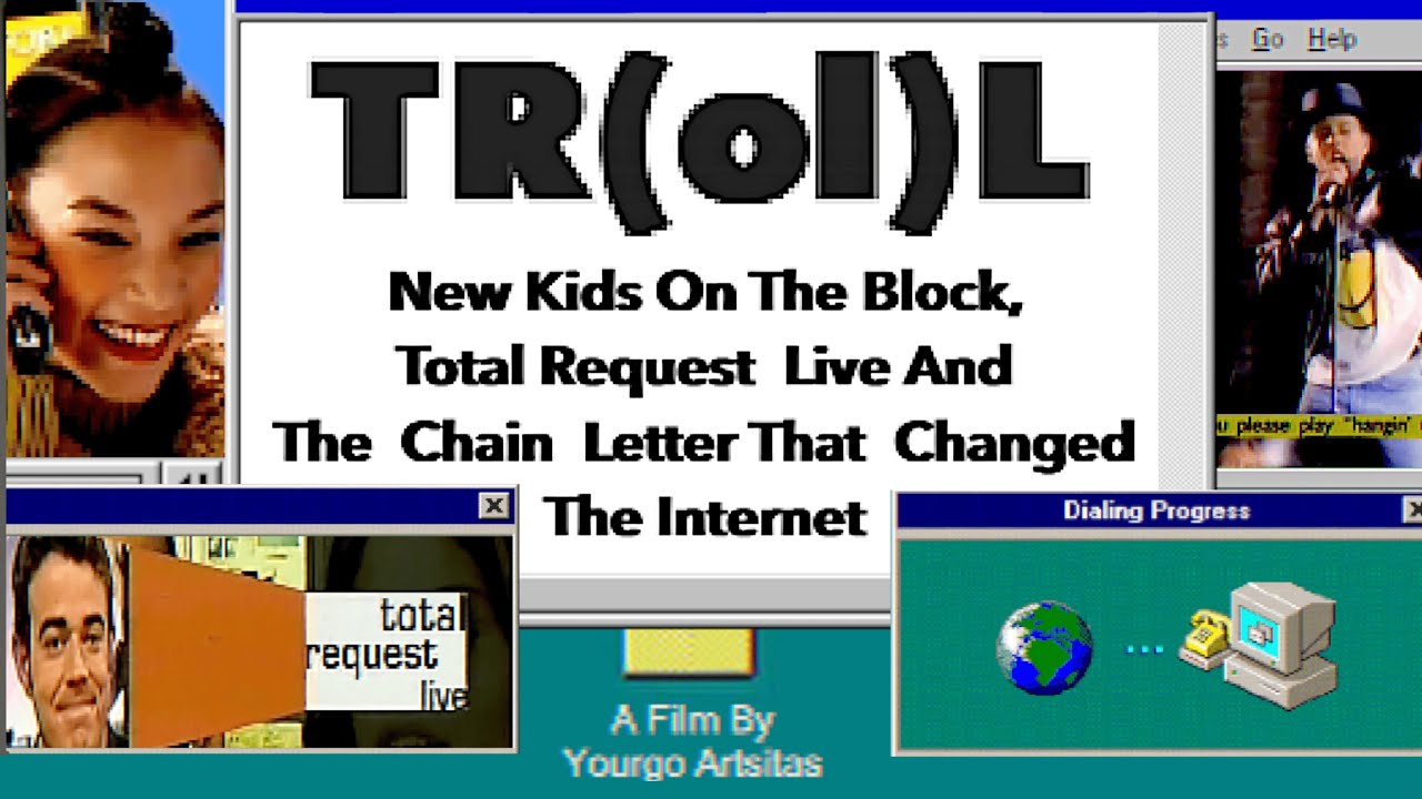 TR(ol)L: New Kids On The Block, Total Request Live And The Chain Letter That Changed The Internet