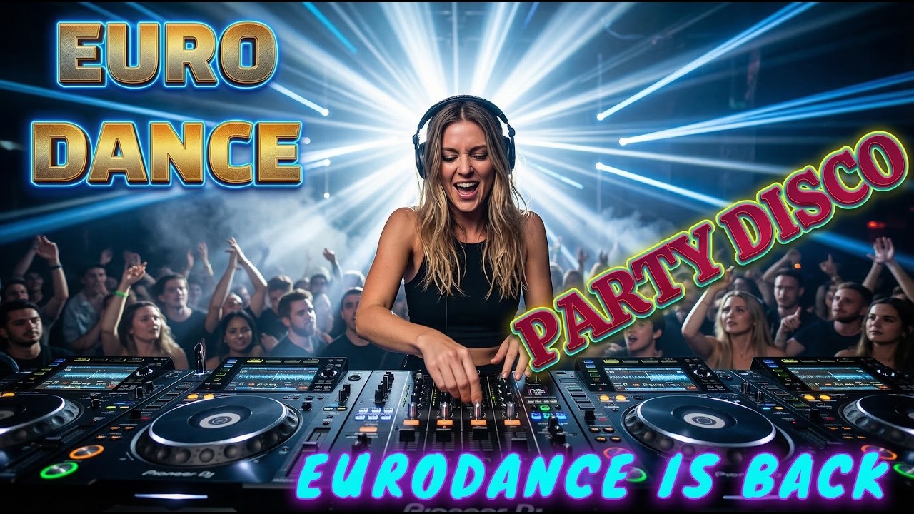 Euro Dance 2025 | Eurodance Club Music Mix PARTY DISCO