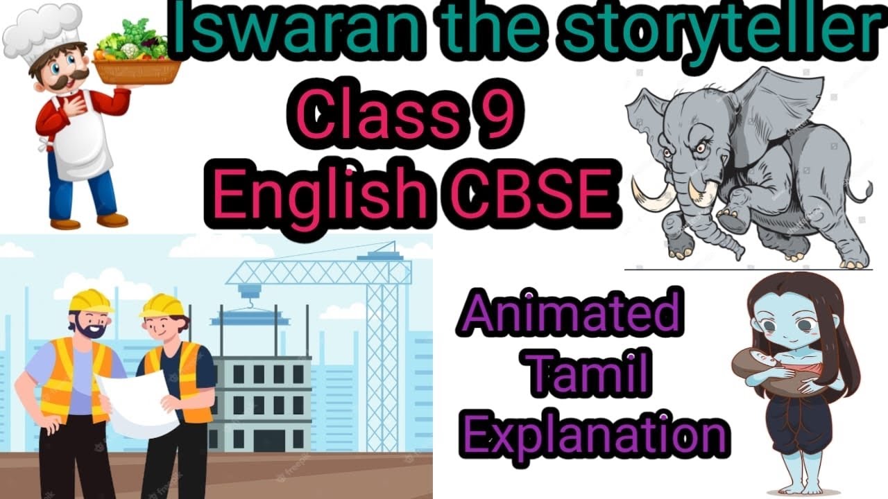 Iswaran the Storyteller Class 9 CBSE   English Abaca