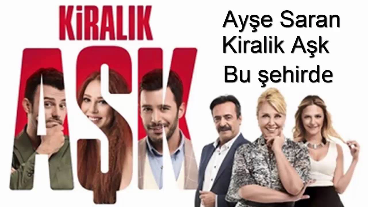 Kiralik Aşk - Ayşe Saran - 