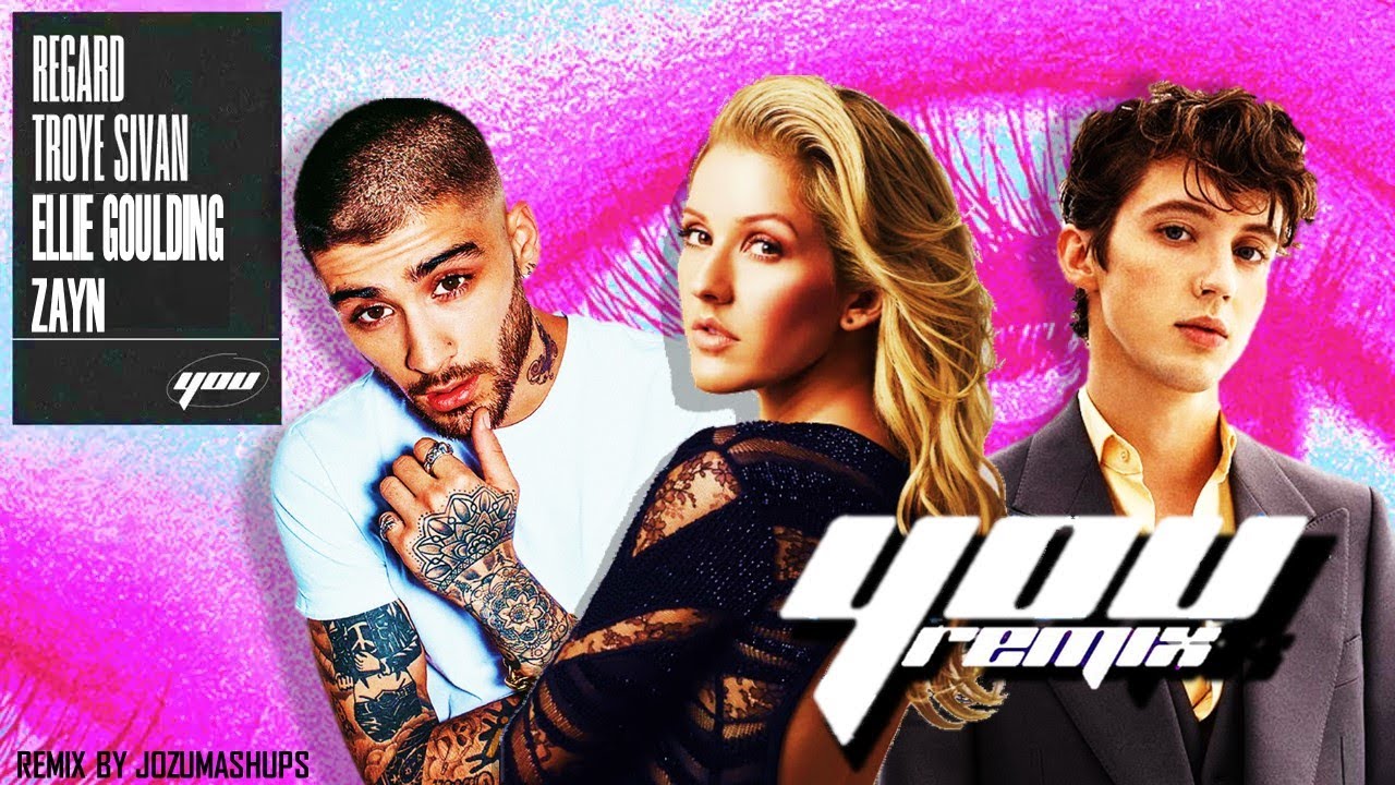ZAYN x Ellie Goulding x Troye Sivan x Regard - You (Remix) by JozuMashups