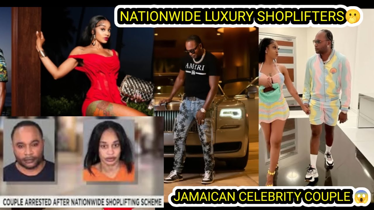 JAMAICAN LUXURY CELEBRITY COUPLE RUN BIGGEST SHOPLIFTERS SCHEME IN AMERICA 🫢OVER (1-MIL USD) THEFT.