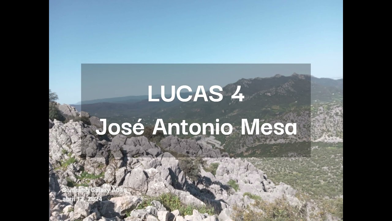 LUCAS 4 José Antonio Mesa 21 12 2025