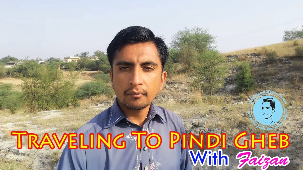 Traveling To Pindi Gheb With Faizan I Waqar Mairvi Vlogs I II Pindi Gheb II #waqarmairvi