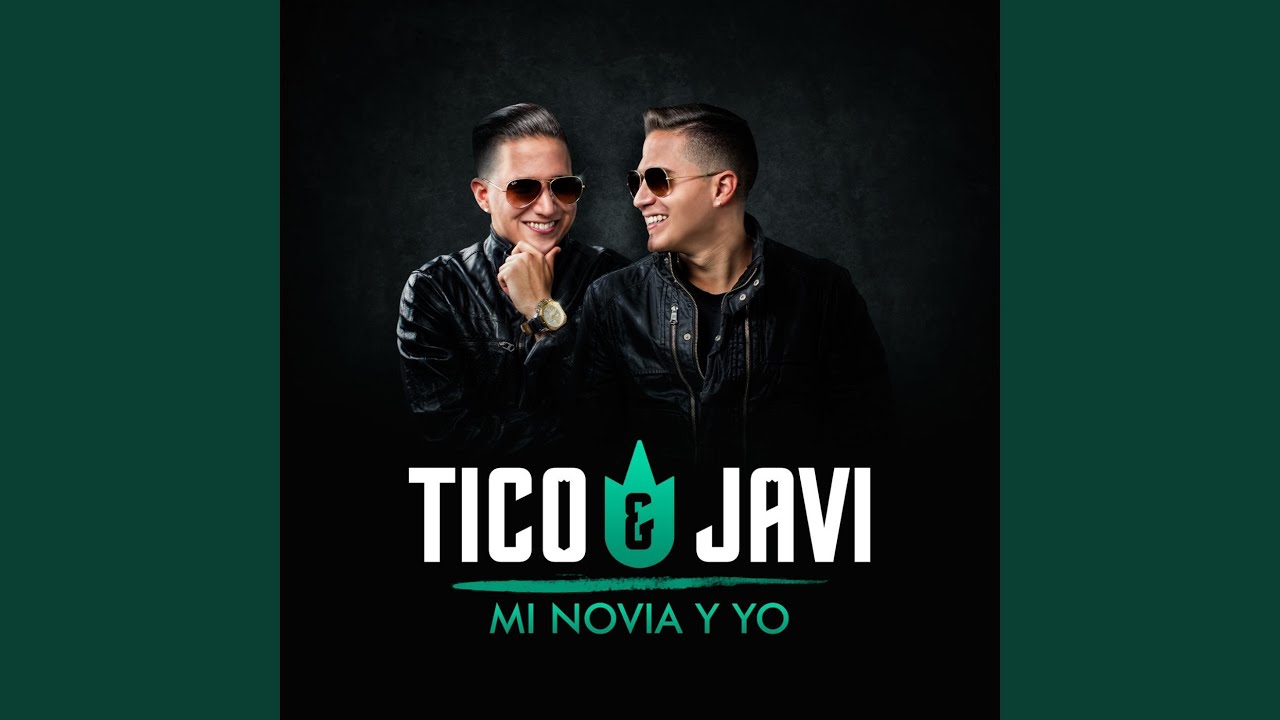 Mi Novia Y Yo