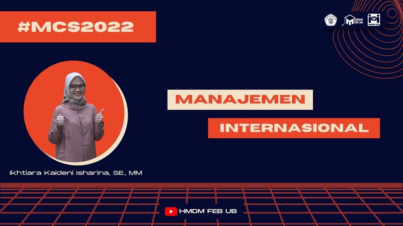 MANAGEMENT CONCENTRATION SHARING 2022 : MANAJEMEN INTERNASIONAL