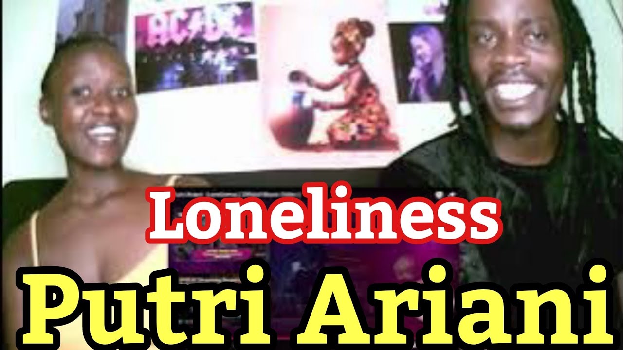 First Time Hearing | Putri Ariani - Loneliness | Reaction Video
