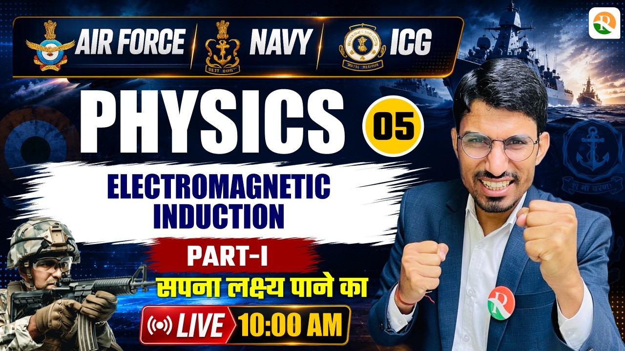 E.M.I -01 // Airforce Physics Classes 2026 / Navy Physics Classes / Airforce New Batch