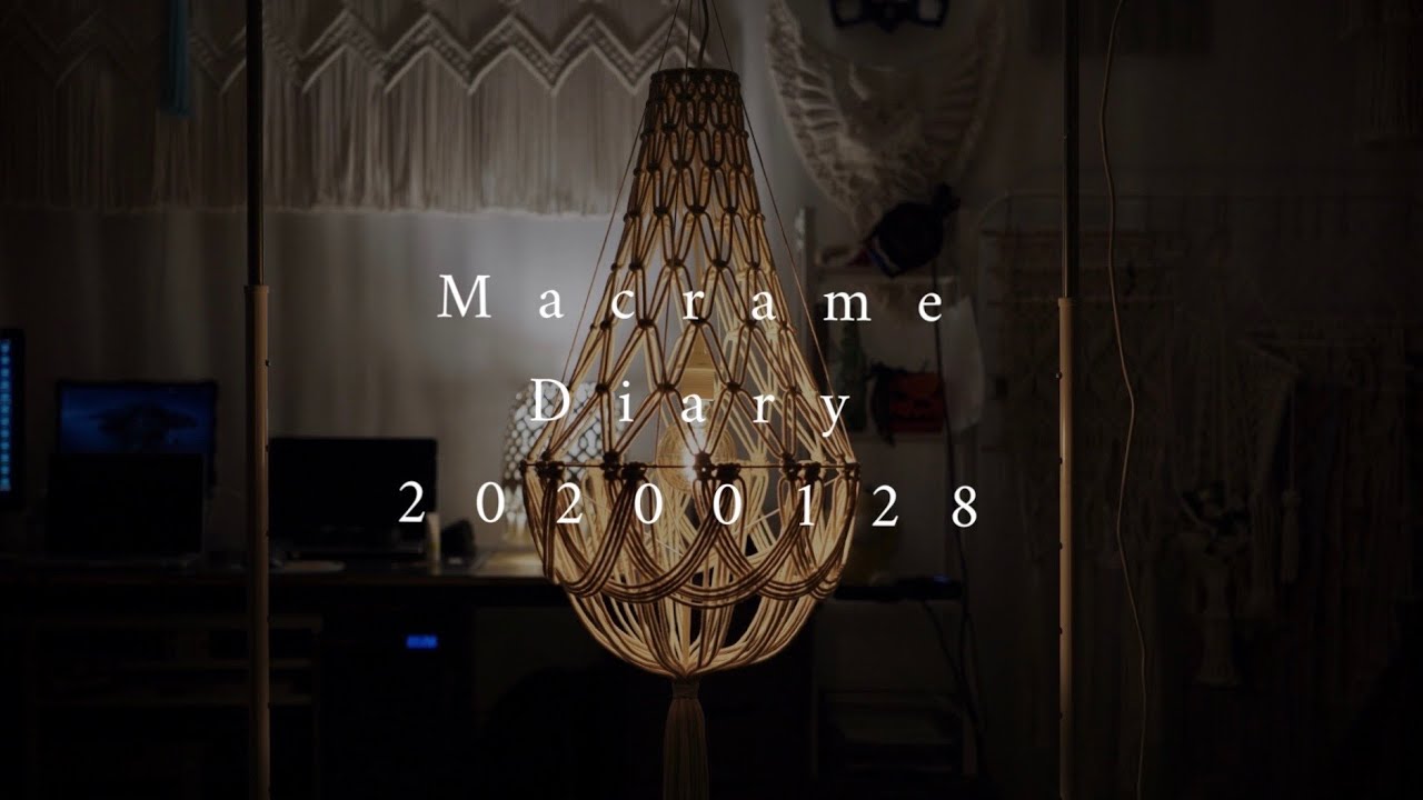 [Macrame Diary]20200128