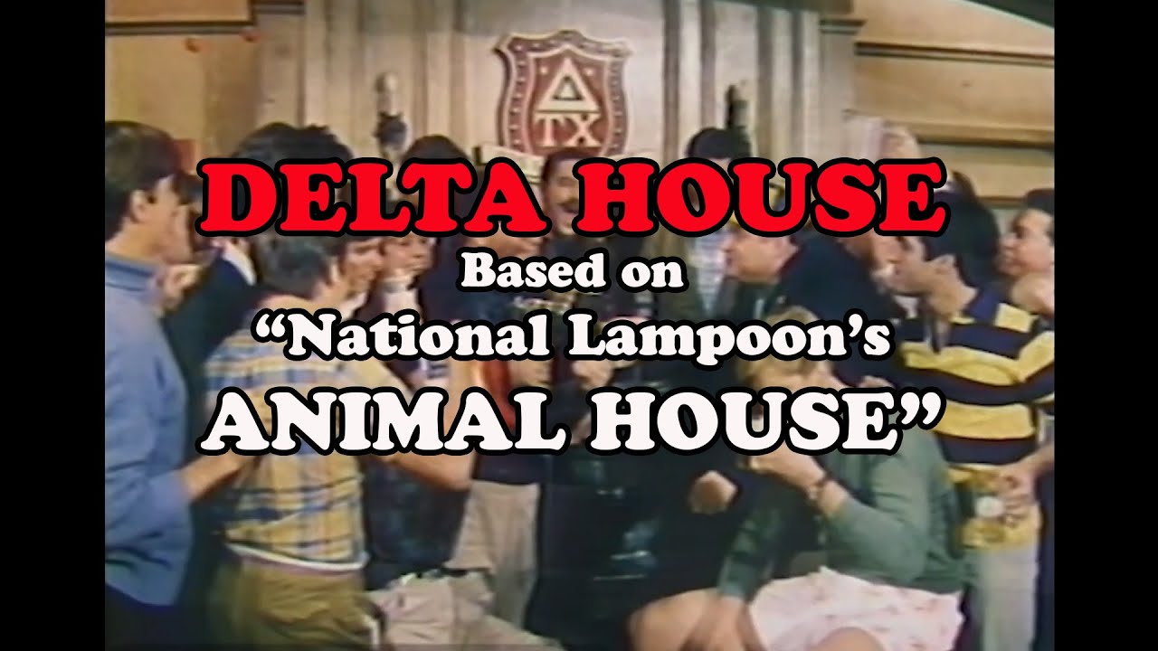 Delta House - Episode 1 - The Legacy (Animal House Spin-off/Sequel) - Better Quality Version