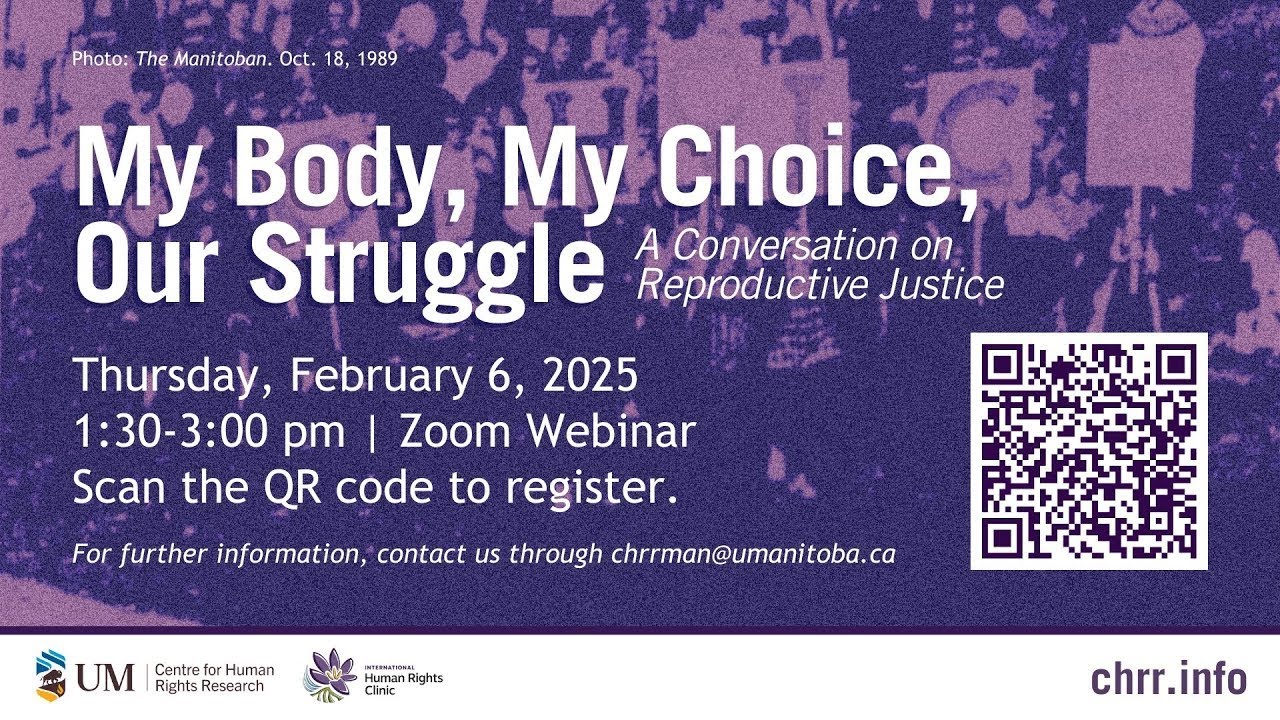 My Body, My Choice, Our Struggle: A Conversation on Reproductive Justice