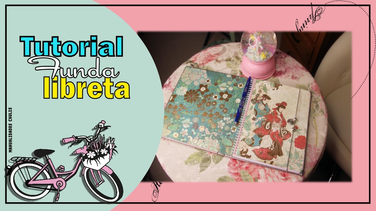 🎒Tutorial Manualidades 👒funda para libreta