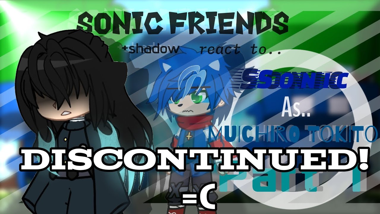Sonic and his friends (+Shadow) React to Sonic as Muichiro Tokito  [Part 1]  (DISCONTINUED) 