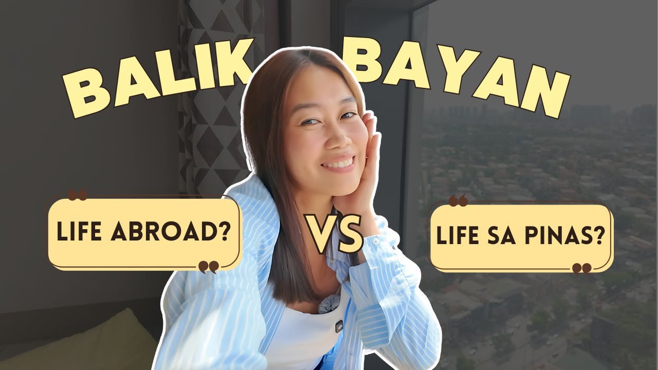 BALIKBAYAN UPDATE: I left Europe and moved back to the Philippines. — Regret or Relief?