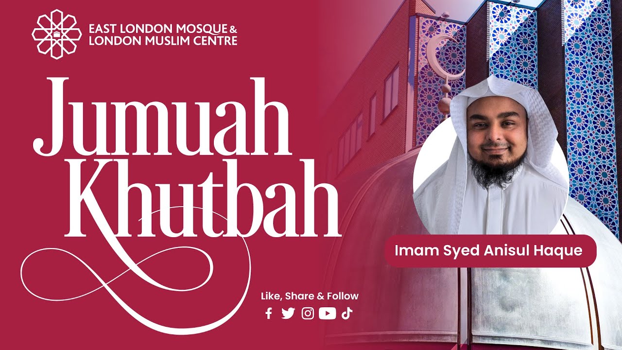 The Value of Time: Life’s Most Precious Resource | Shaykh Syed Anisul Haque | ELM Jumu‘ah Khutbah
