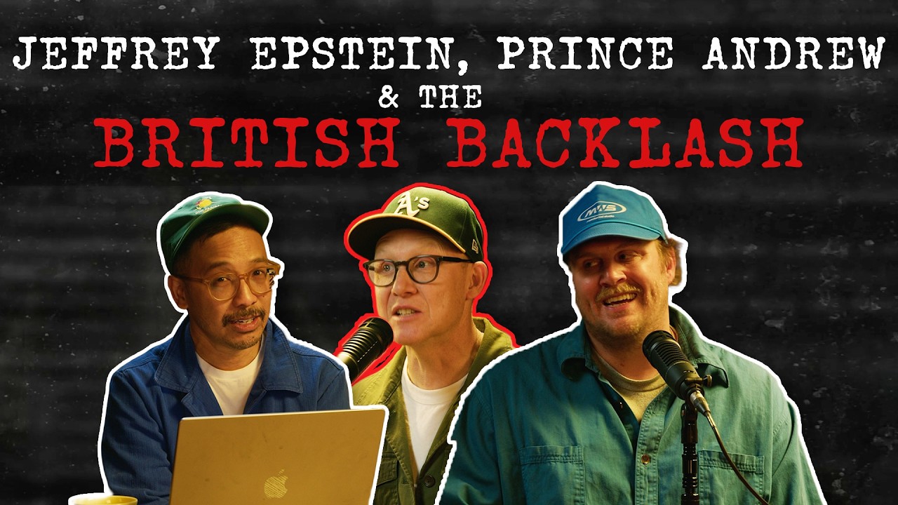 Jeffrey Epstein, Prince Andrew, and the Backlash in Britain, With Chris Ryan