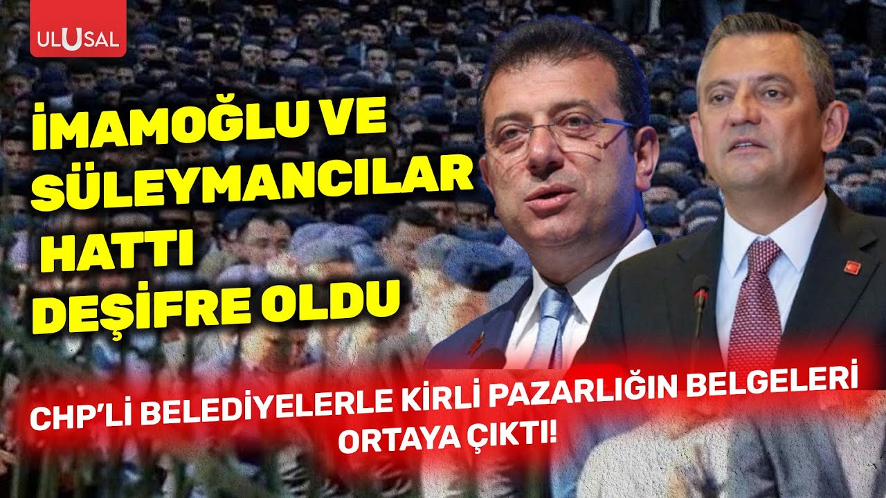 İmamoğlu ve S&uuml;leymancılar hattı deşifre oldu: CHP&rsquo;li belediyelerle pazarlığın belgeleri ortaya &ccedil;ıktı