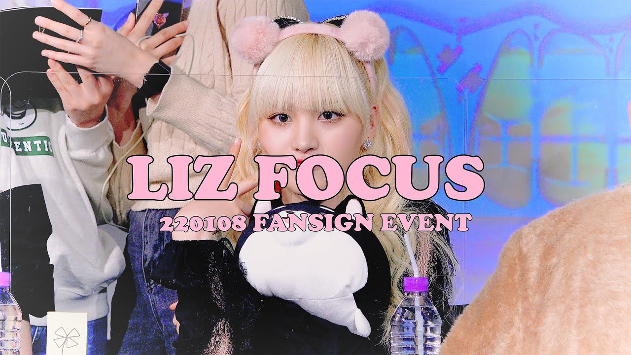 220108 FANSIGN EVENT  - IVE LIZ FOCUS