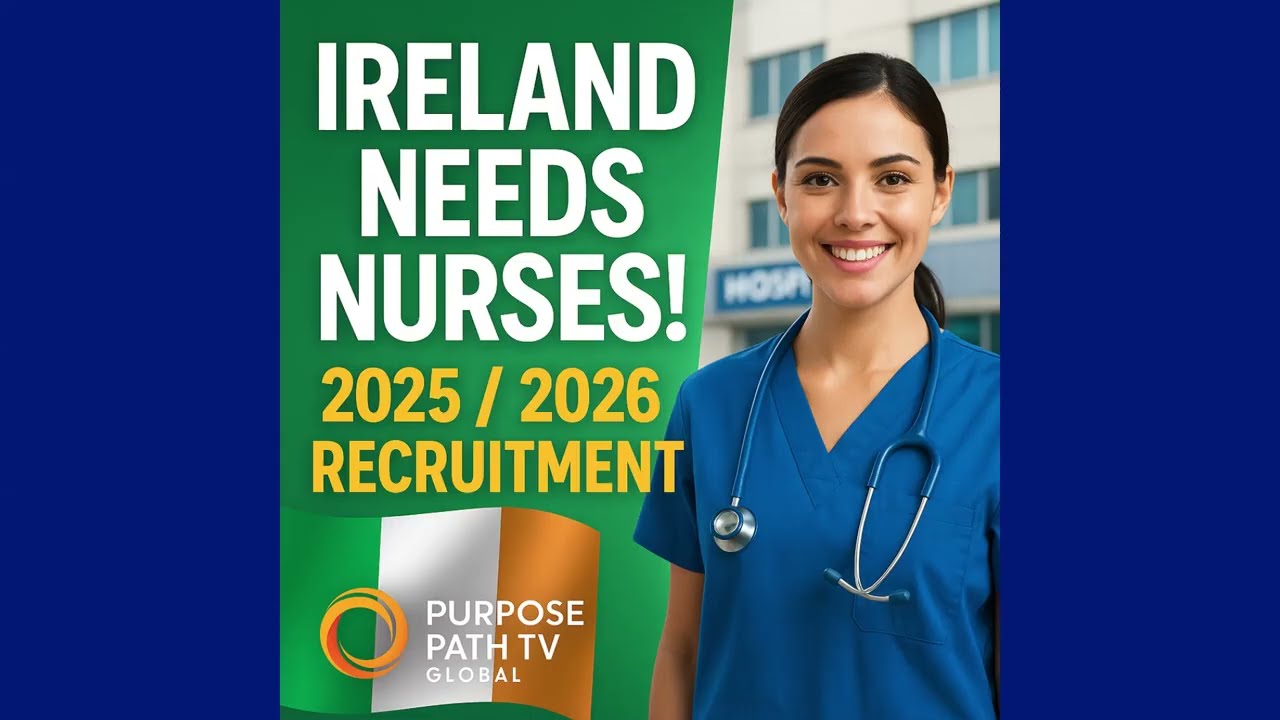 🇮🇪 Ireland Hiring Nurses Worldwide — New Employers, Updated 2025 Recruitment & PR Pathway!
