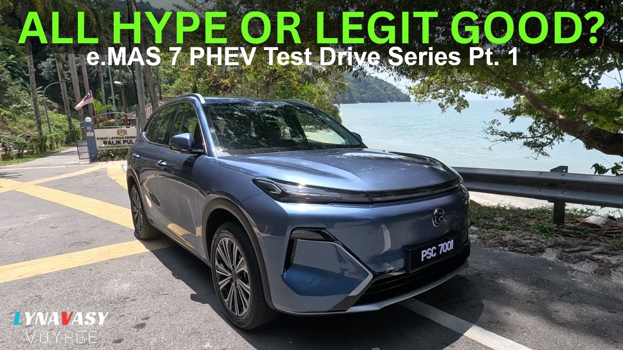 Proton e.MAS 7 PHEV | 7 Hours, 240km Drive To Our Fav 