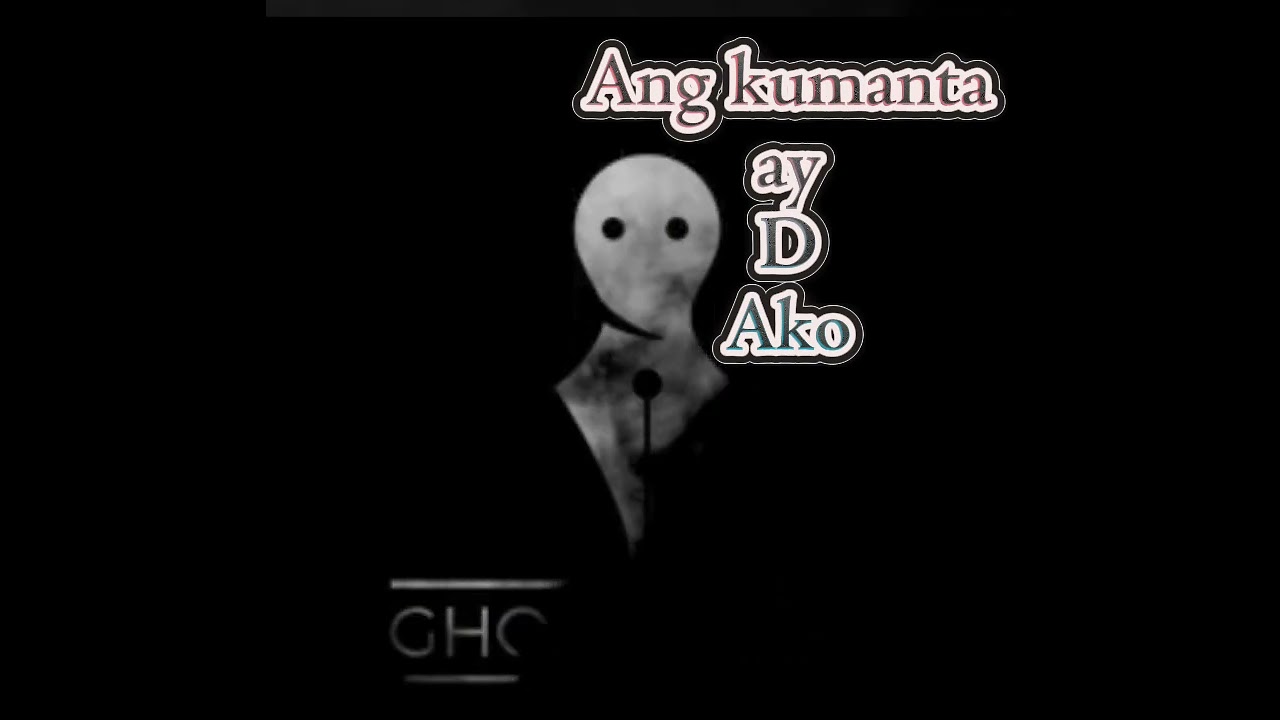 Ang Kumanta ay D Ako
