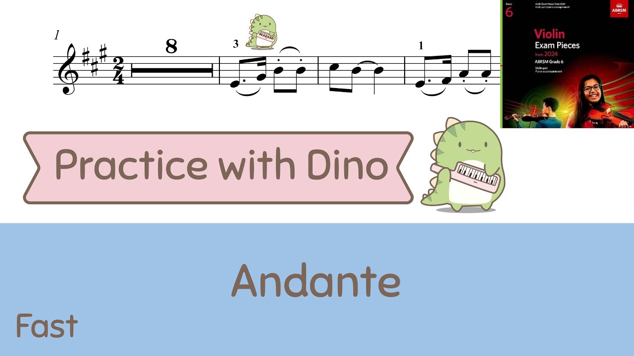 Andante ABRSM 2024 Violin grade 6 (B1)