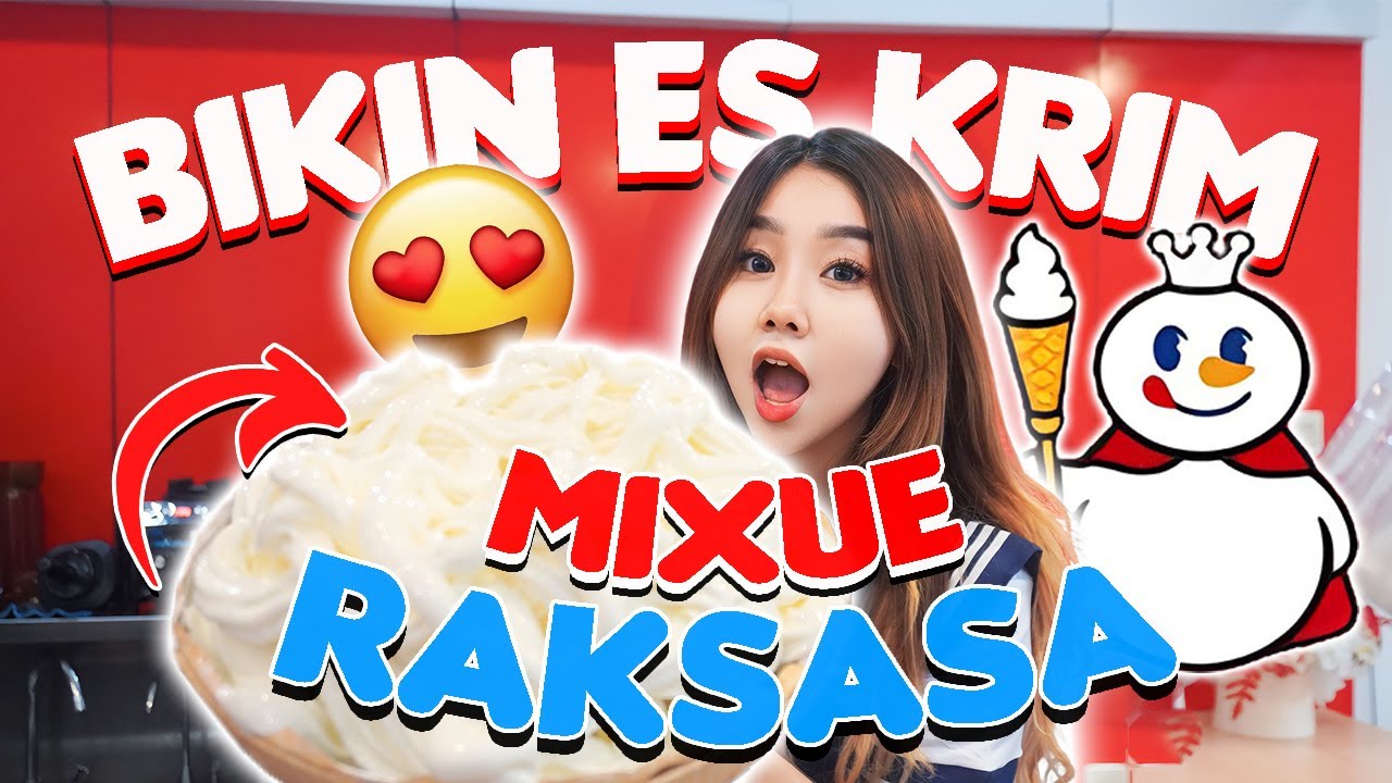 BORONG MIXUE!! BIKIN ES KRIM RAKSASA!! BANYAK BANGET YANG DATENG!!