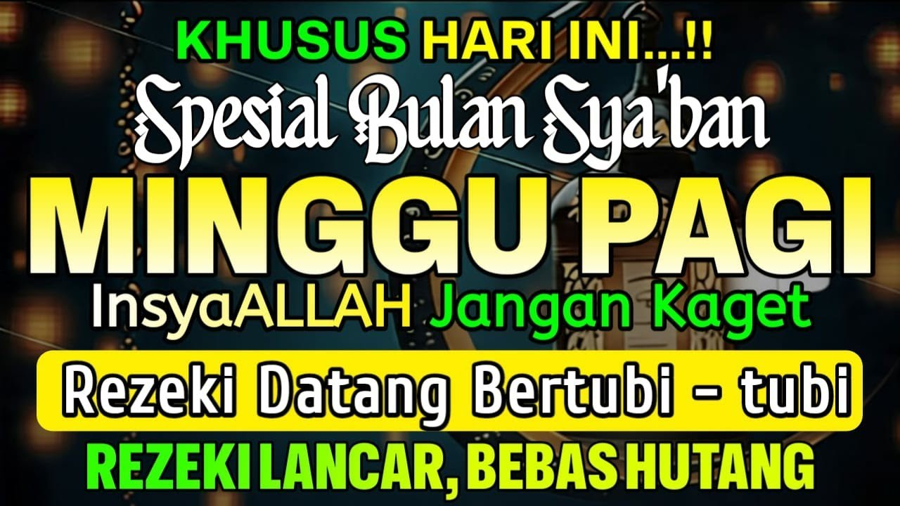 PUTAR DZIKIR INI‼️Dzikir Mustajab Pembuka Pintu Rezeki, InsyaAllah Rezekimu Mengalir Deras