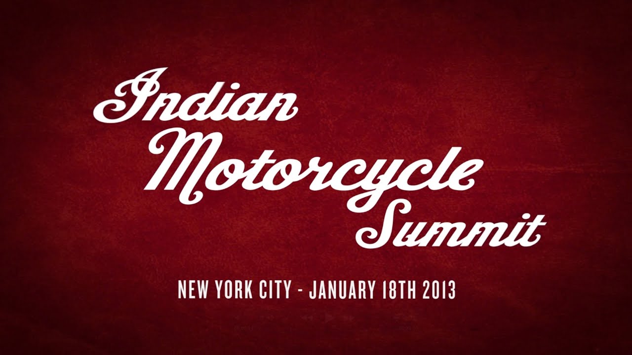 Indian Motorcycle Summit, January 18th, 2013