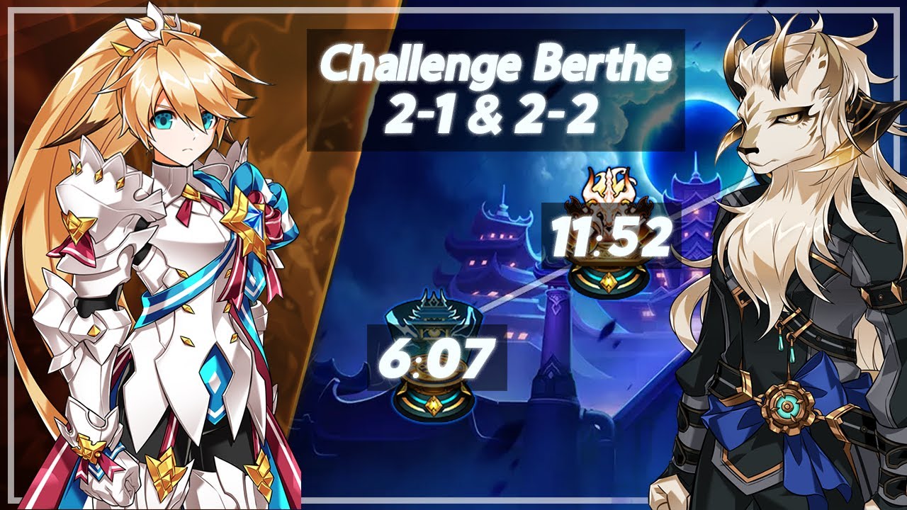 [Elsword NA/엘소드] Reworked Comet Crusader Berthe Challenge Mode 15-6-1 & 2 코멧 크루세이더 베르드 도전모드 2-1 2-2
