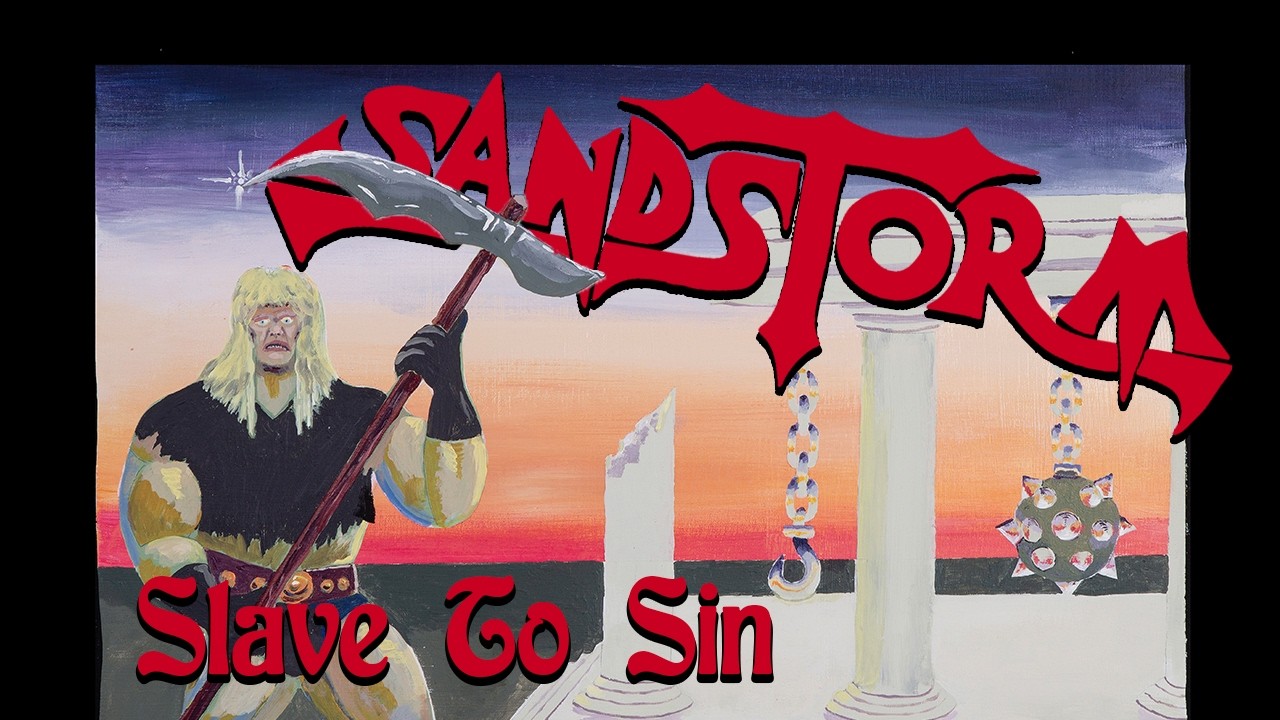 Sandstorm - Slave to Sin (Dungeon of Death 2026)