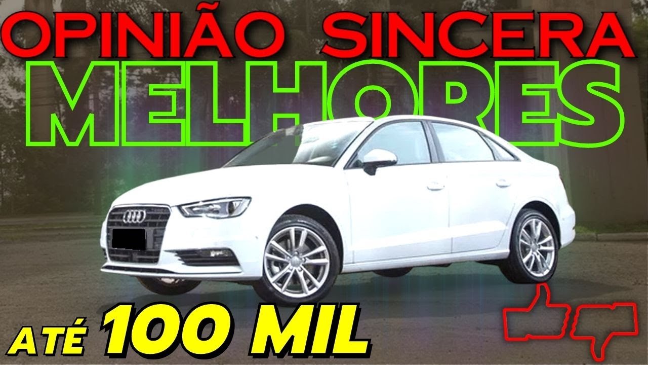 Melhores carros seminovos até R$ 100 mil! Modelos racionais e legais para não gastar com Zero KM