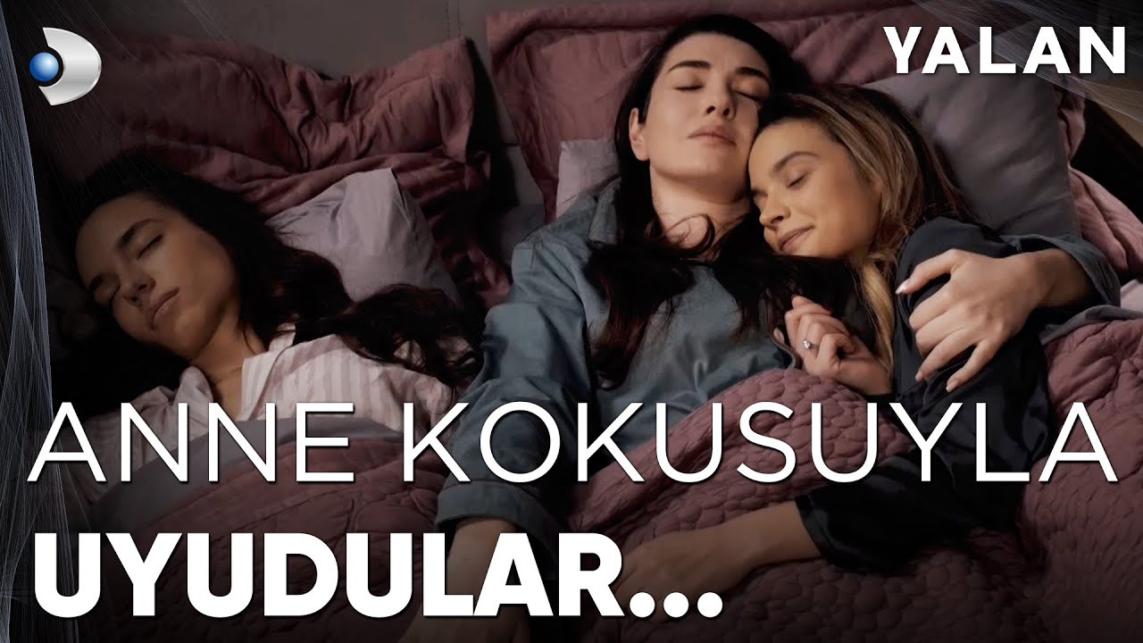 Hazal ve Duru'nun Huzur Dolu Uykusu - Yalan 29. B&ouml;l&uuml;m