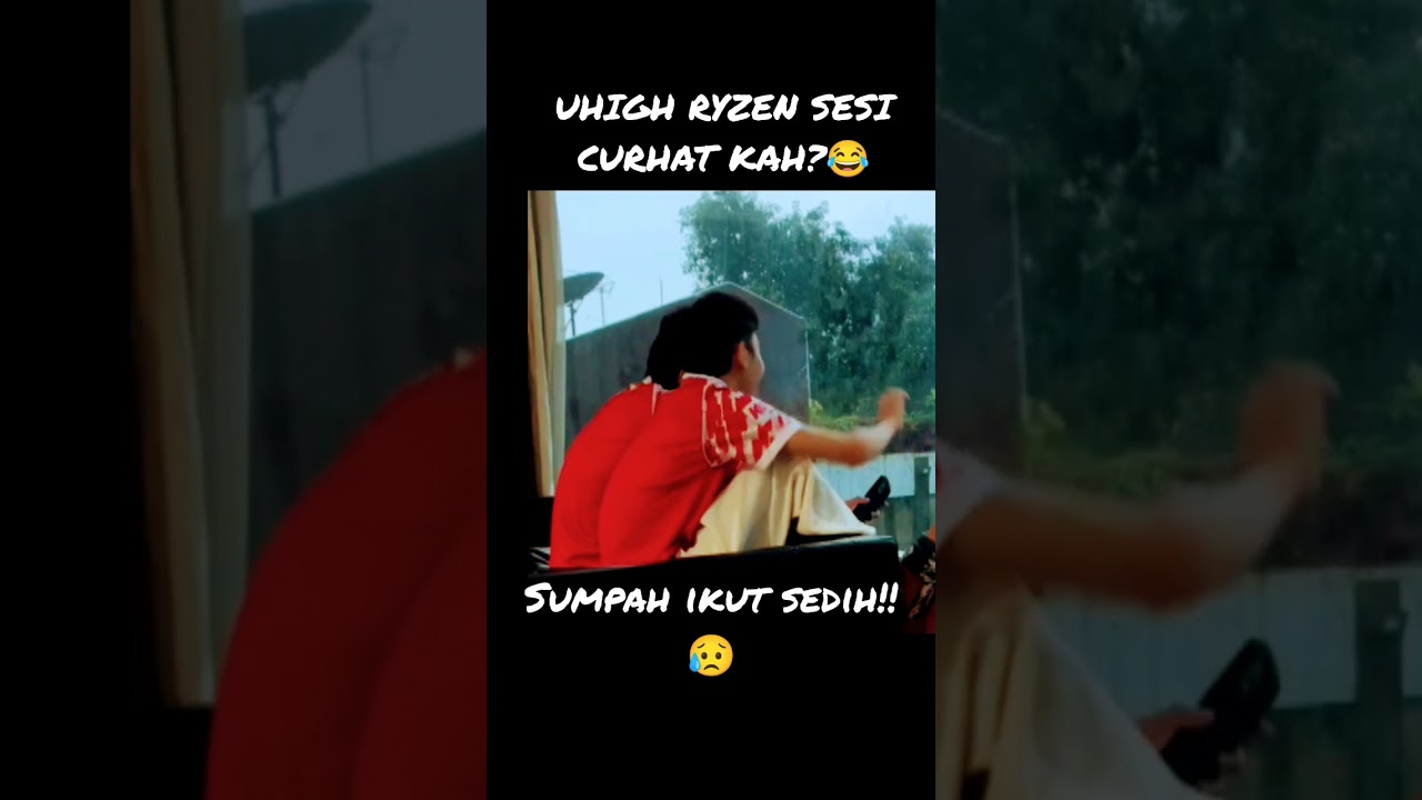DUO SAD BOY UHIGH RYZEN‼️SESI CURHAT KAH?😂 