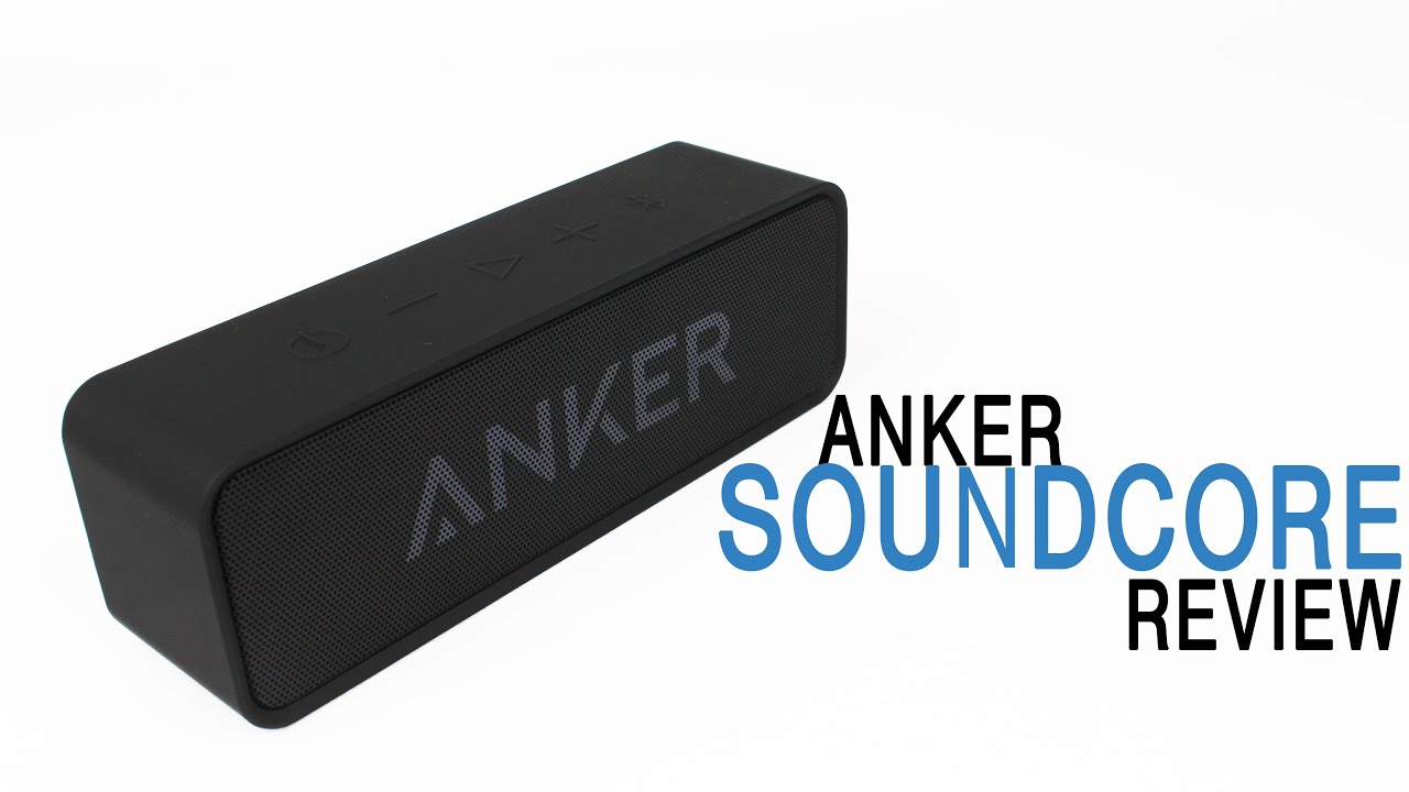 Anker Soundcore Review