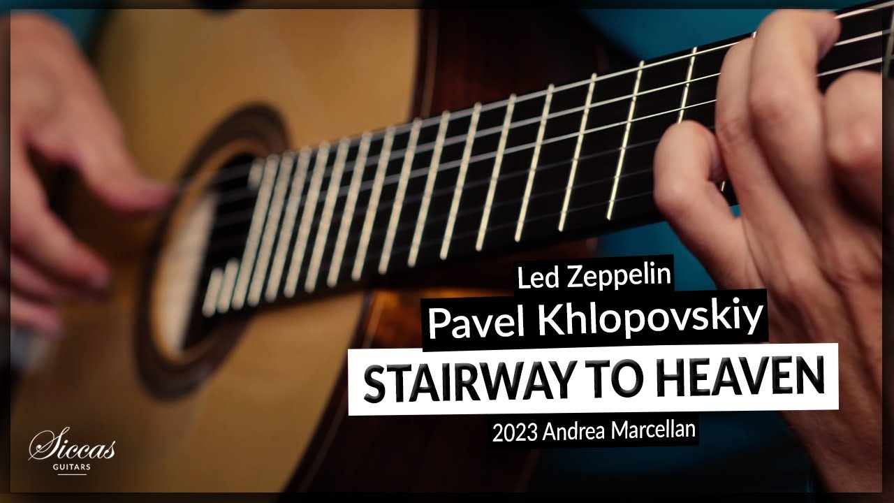 Pavel Khlopovskiy plays Stairway to Heaven by Led Zeppelin on a 2023 Andrea Marcellan Guitar