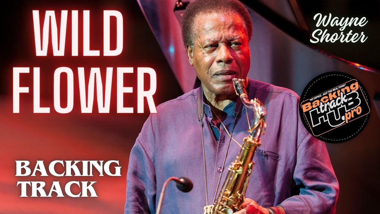 Wild Flower / Wayne Shorter