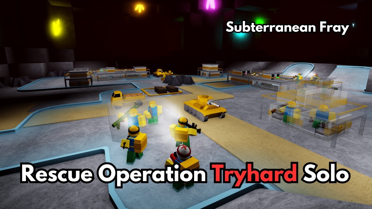Rescue Operation | Tryhard | Solo | Subterranean Fray | Gameplay | Noobs In Combat