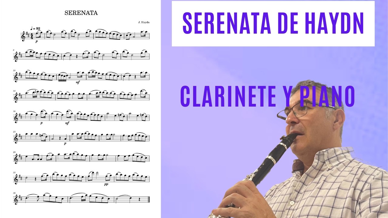 📀📀 Haydn – Serenata para Clarinete y Piano por Javier Huertas