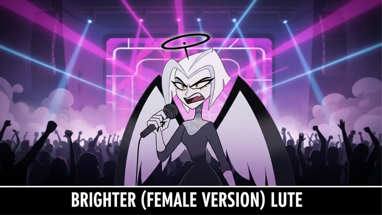 Brighter (Female Cover) Lute| Hazbin Hotel Season 2 | Made by Alex Covers