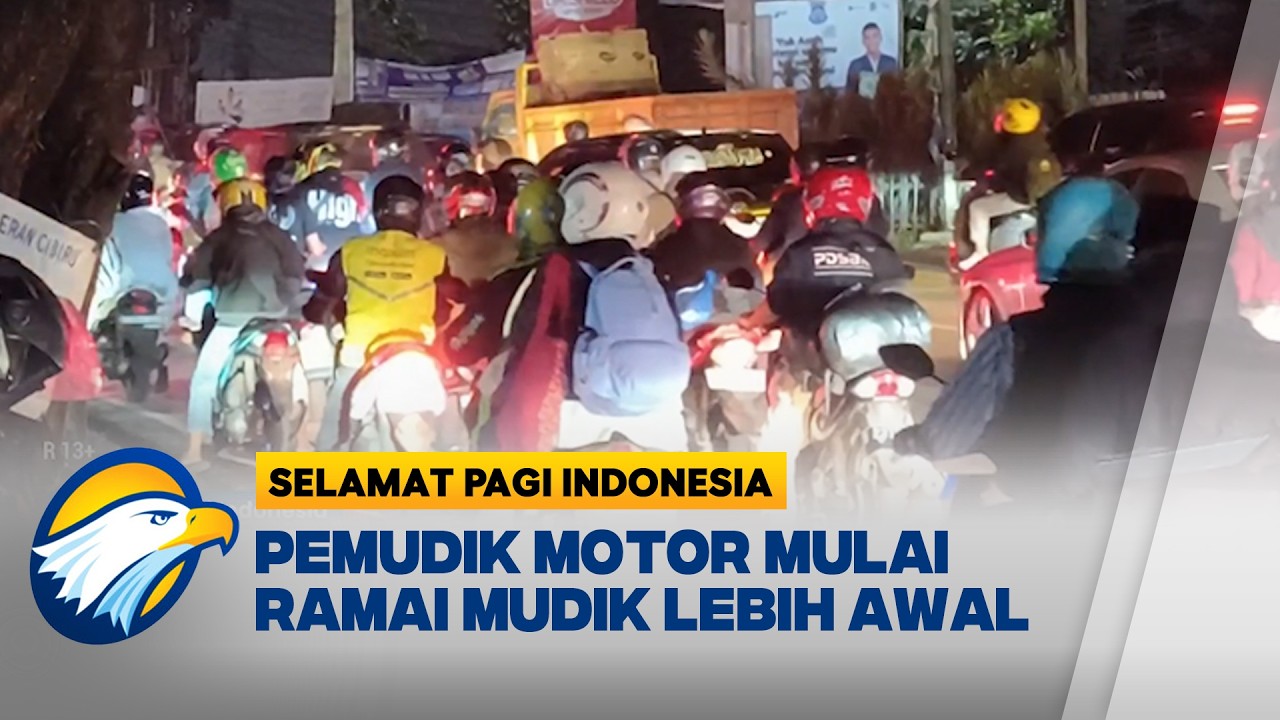 Pemudik Roda Dua Mulai Melintasi Jalur Arteri di Jawa Barat [Selamat Pagi Indonesia]