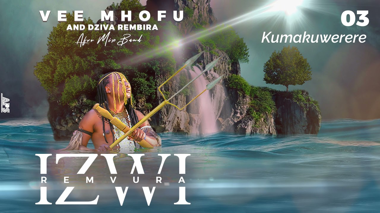 Vee Mhofu -Kumakuwerere