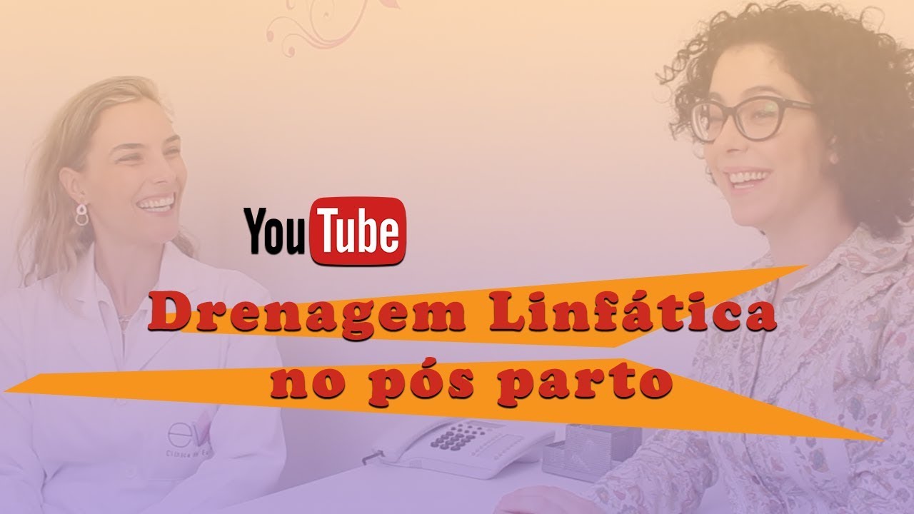 Drenagem Linfática  no pós parto