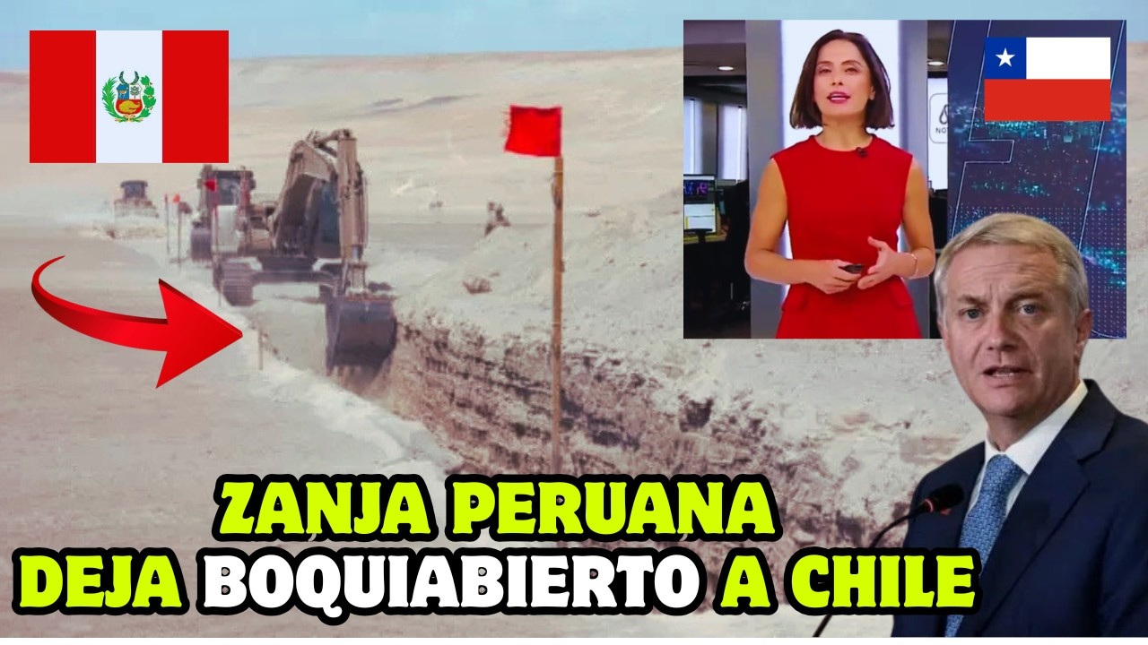 &iexcl;Per&uacute; sorprende a Chile con excavaci&oacute;n de  zanja en frontera!