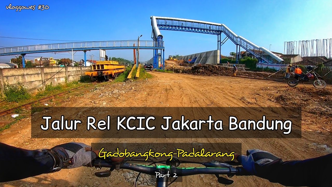 Susur Jalur Rel Kereta Api Cepat Jakarta Bandung naik Sepeda