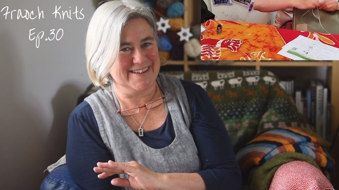 Fraochknits Ep. 30; Simple Stripes Sweater, Ellesworth Shirt, Bucket Hat and Celebrating Lughnasa!