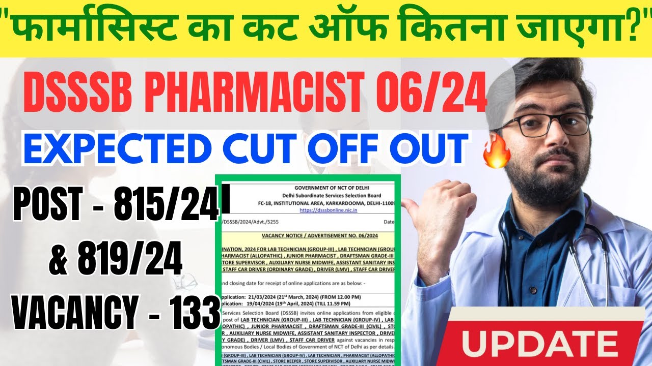 🚨 DSSSB 815/24 & 819/24 Pharmacist Cutoff 2025 | Category-Wise Safe Marks Analysis Explained!